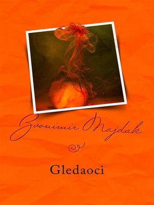 cover image of Gledaoci